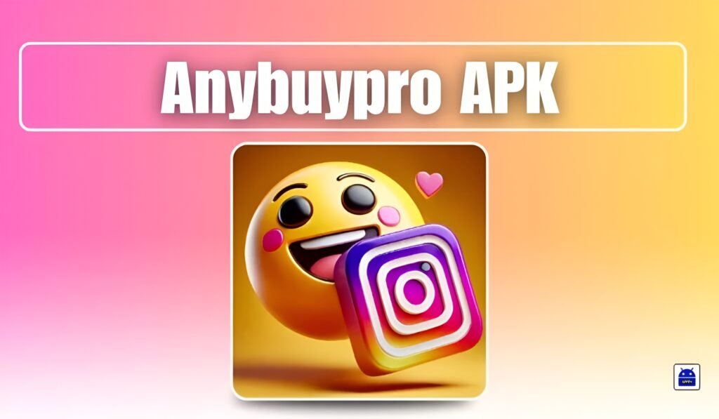 Anybuypro APK